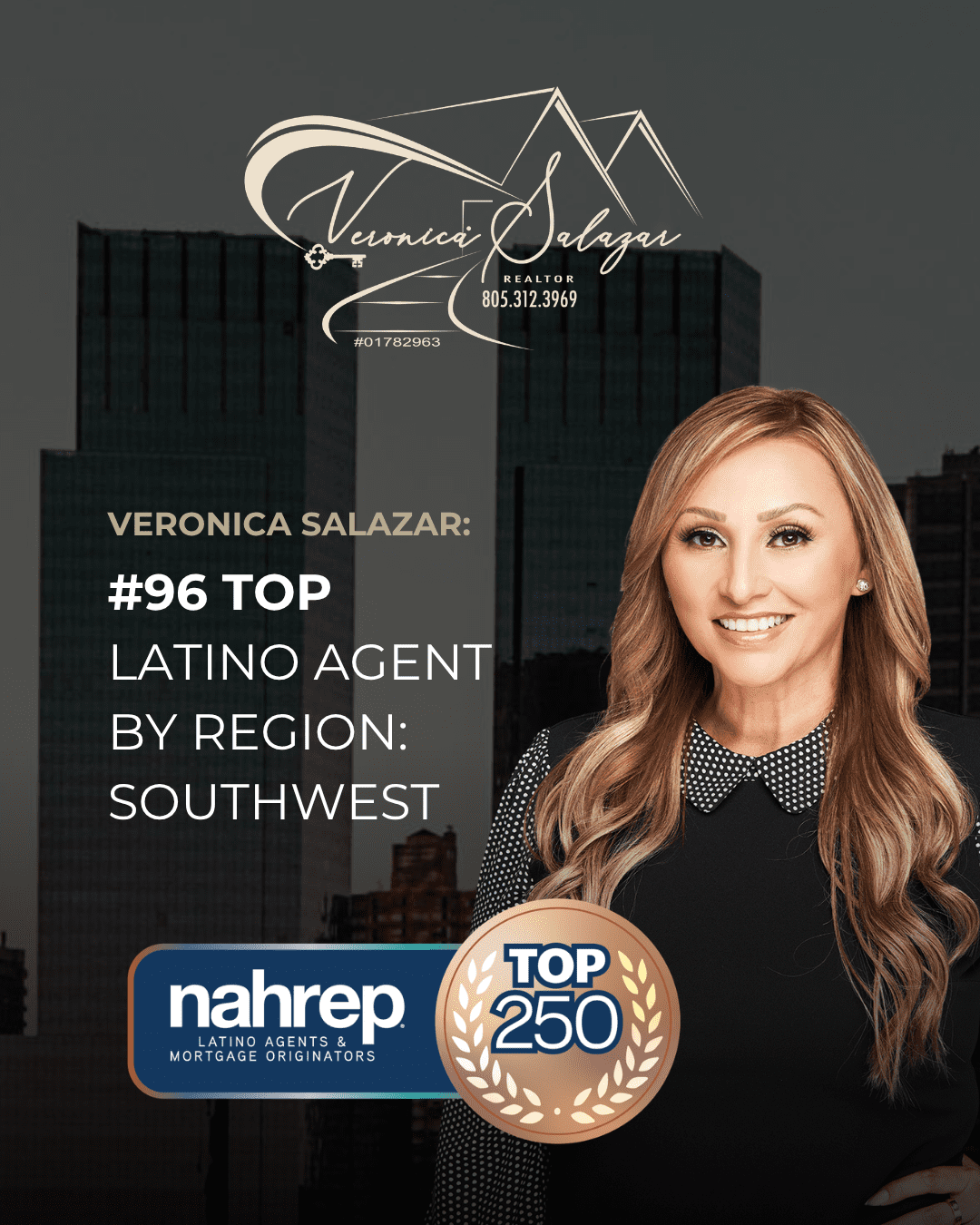 Veronica Salazar — Century 21 Masters Realtor — #96 Top Latino Agent by Region: Southwest